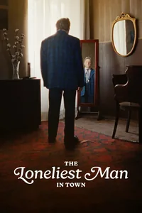 The Loneliest Man in Town (KINO)