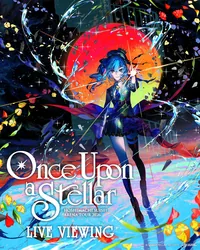 HOSHIMACHI SUISEI ARENA TOUR 2026 「Once Upon a Stellar」Live Viewing