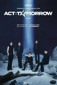 TOMORROW X TOGETHER WORLD TOUR 'ACT : TOMORROW' (HCF 2026)