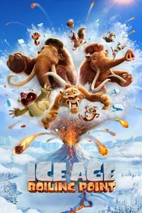 Ice Age: Boiling Point * poster