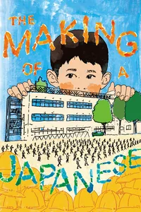 THE MAKING OF A JAPANESE (JPN)
