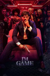 I'm Game *