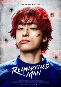 Reawakened Man * 海報