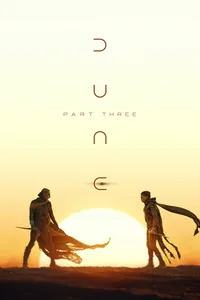 Dune: Part Three *