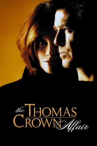 The Thomas Crown Affair * poster